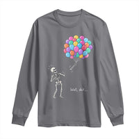 Well Shit Skeleton Detached Arm Long Sleeve Shirt Gothic Halloween Flying Balloons Graphic