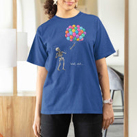 Well Shit Skeleton Detached Arm T Shirt For Women Gothic Halloween Flying Balloons Graphic