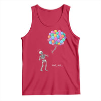 Well Shit Skeleton Detached Arm Tank Top Gothic Halloween Flying Balloons Graphic