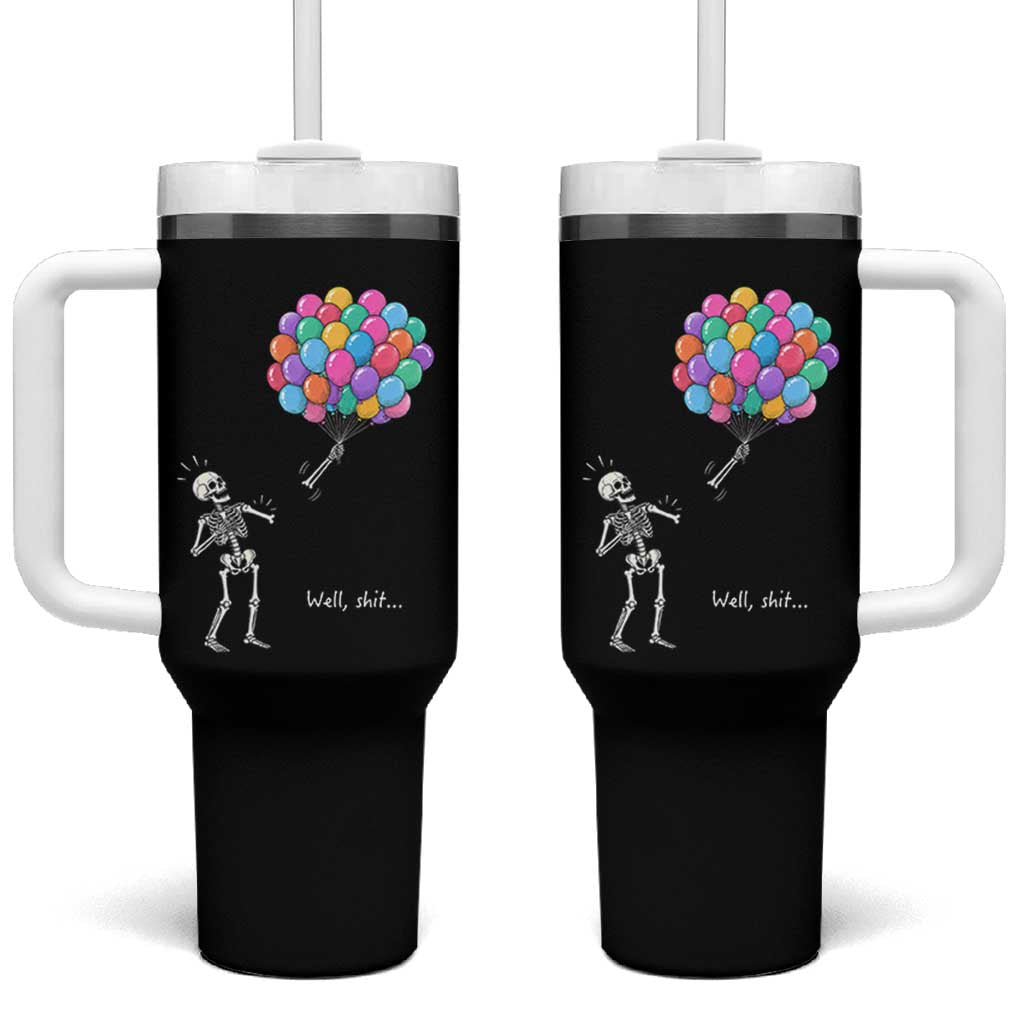 Well Shit Skeleton Detached Arm Tumbler With Handle Gothic Halloween Flying Balloons Graphic