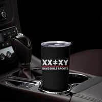 XX Does Not Equal XY Save Girls Sports Tumbler Cup
