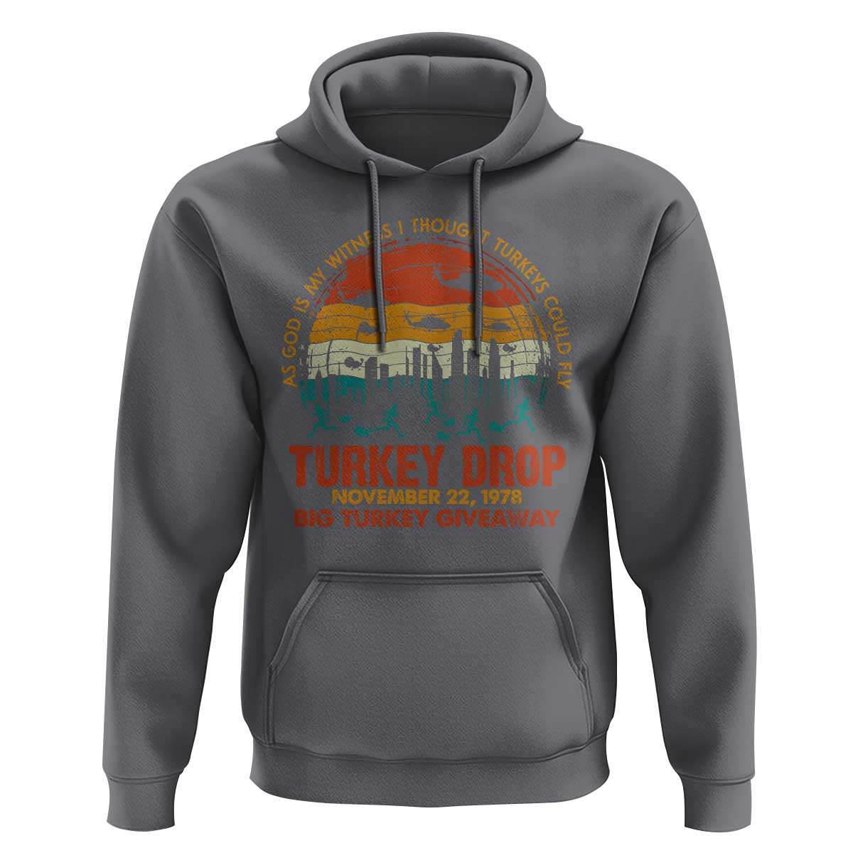 WKRP Turkey Drop Hoodie Funny Thanksgiving Day First Annual WKRP - Wonder Print Shop