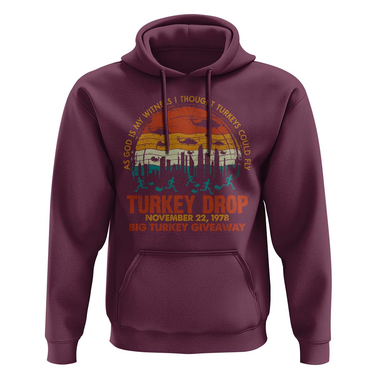 WKRP Turkey Drop Hoodie Funny Thanksgiving Day First Annual WKRP - Wonder Print Shop