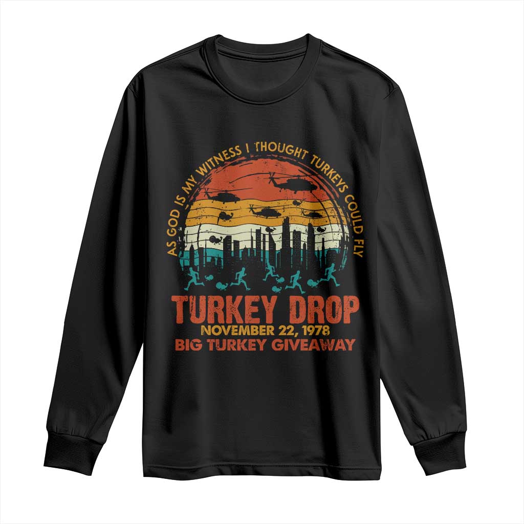 WKRP Turkey Drop Long Sleeve Shirt Funny Thanksgiving Day First Annual WKRP - Wonder Print Shop