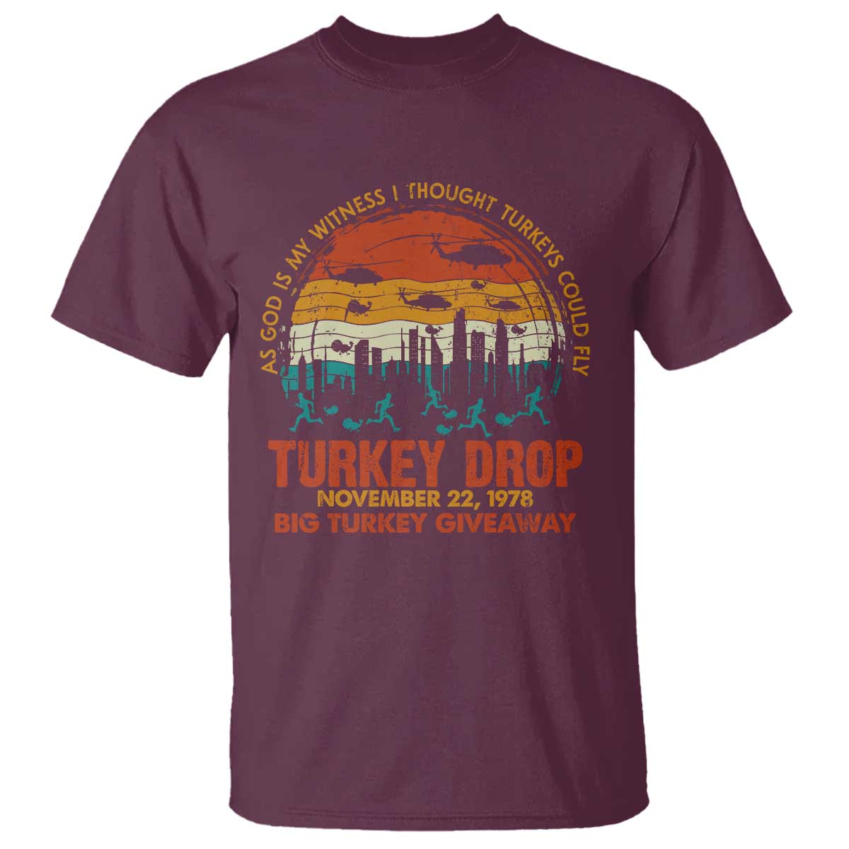 WKRP Turkey Drop T Shirt Funny Thanksgiving Day First Annual WKRP - Wonder Print Shop