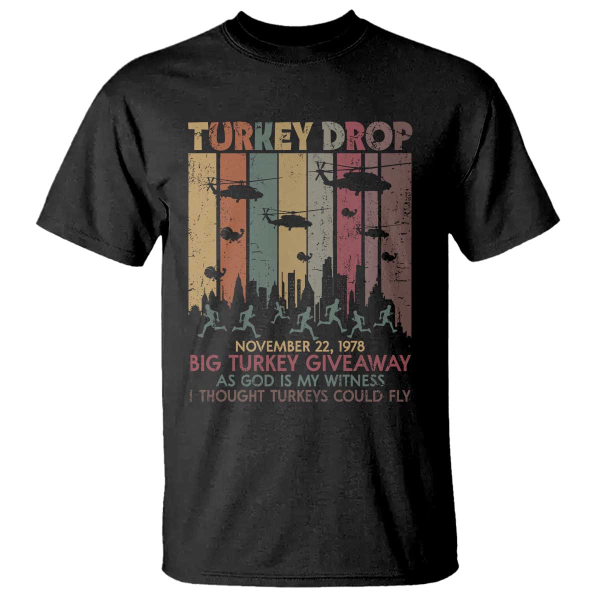 WKRP Turkey Drop T Shirt Retro First Annual WKRP Funny Thanksgiving Day - Wonder Print Shop
