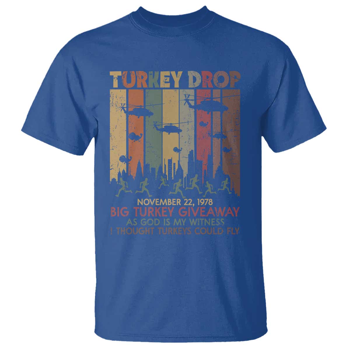 WKRP Turkey Drop T Shirt Retro First Annual WKRP Funny Thanksgiving Day - Wonder Print Shop