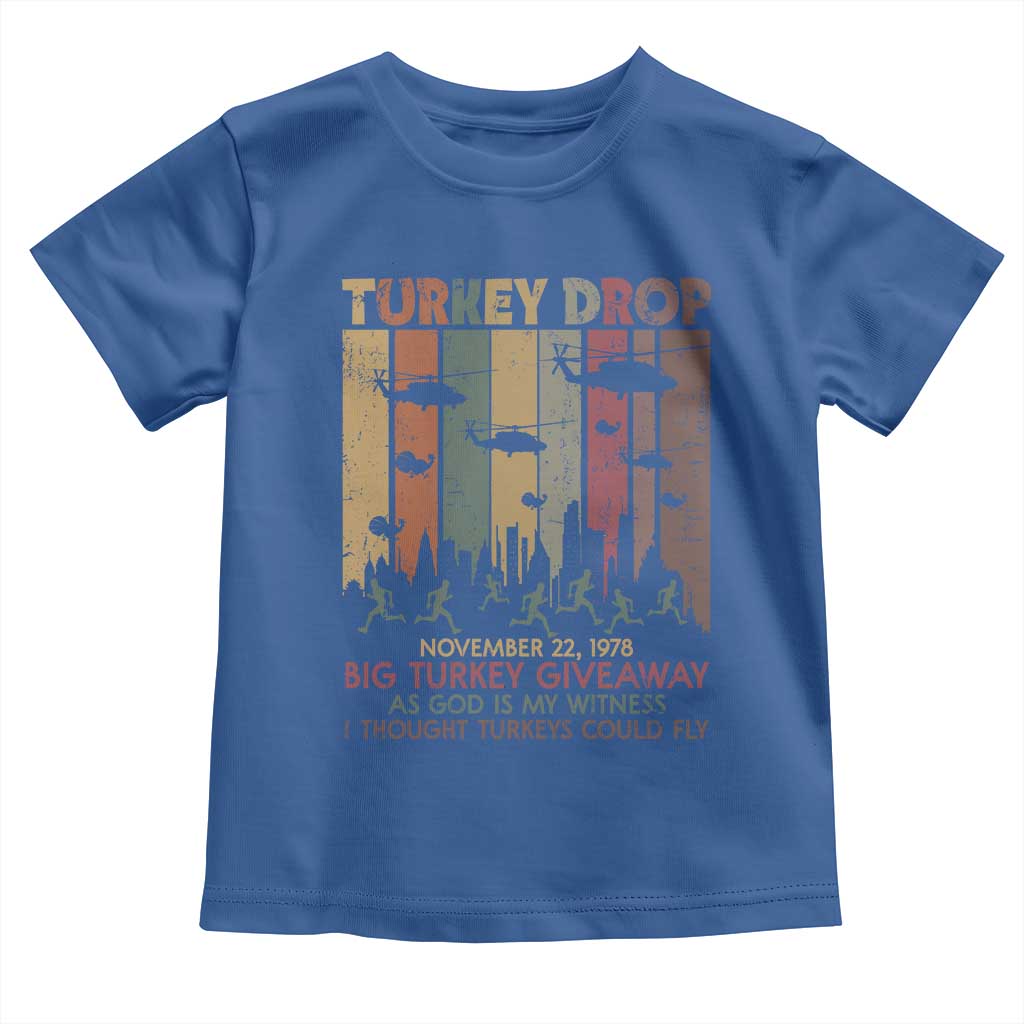WKRP Turkey Drop Toddler T Shirt Retro First Annual WKRP Funny Thanksgiving Day - Wonder Print Shop