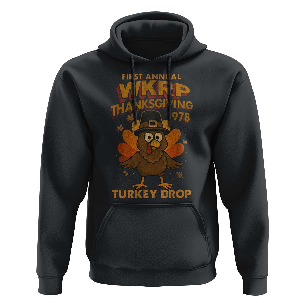 First Annual WKRP Hoodie Funny Thanksgiving Day WKRP Turkey Drop - Wonder Print Shop