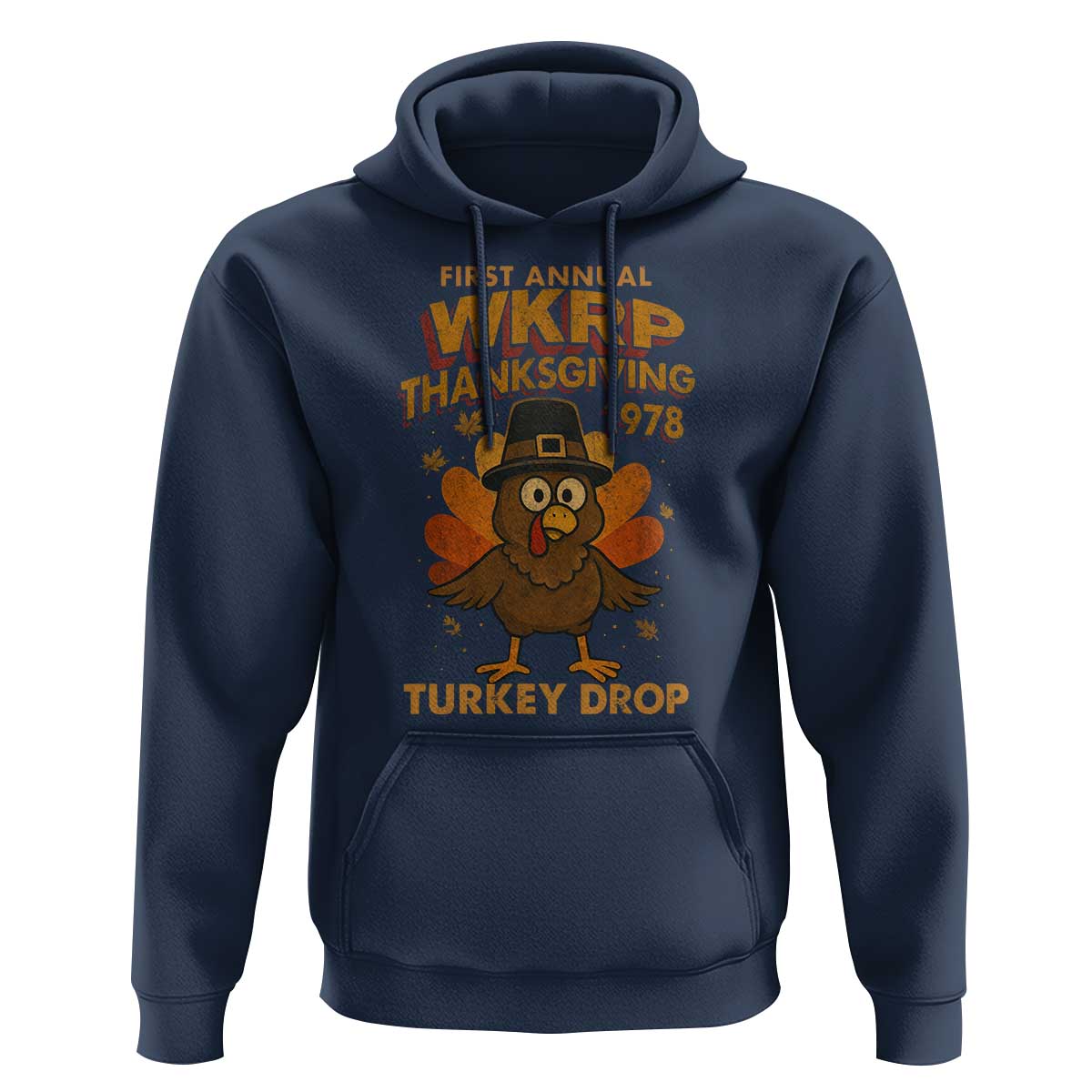 First Annual WKRP Hoodie Funny Thanksgiving Day WKRP Turkey Drop - Wonder Print Shop