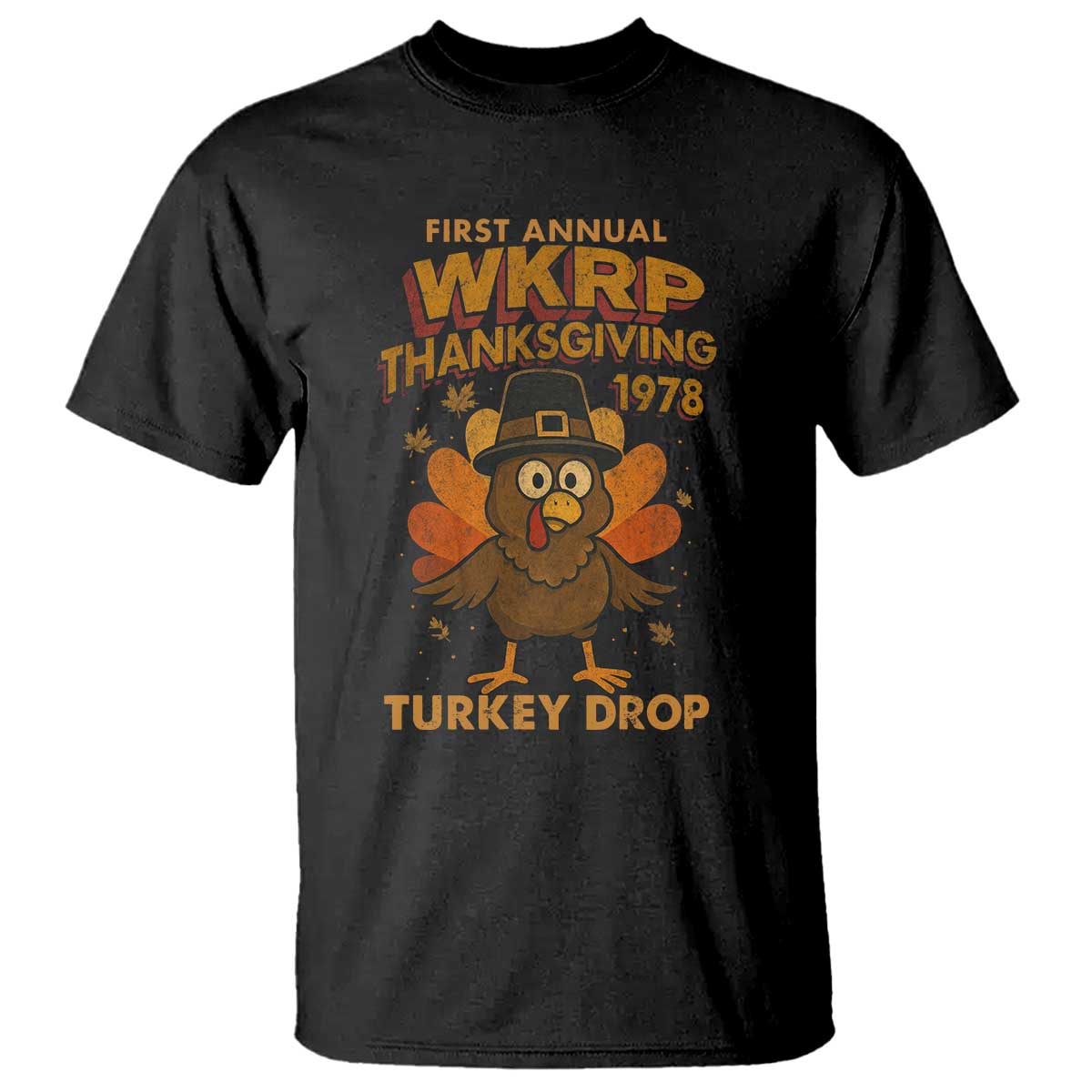 First Annual WKRP T Shirt Funny Thanksgiving Day WKRP Turkey Drop - Wonder Print Shop