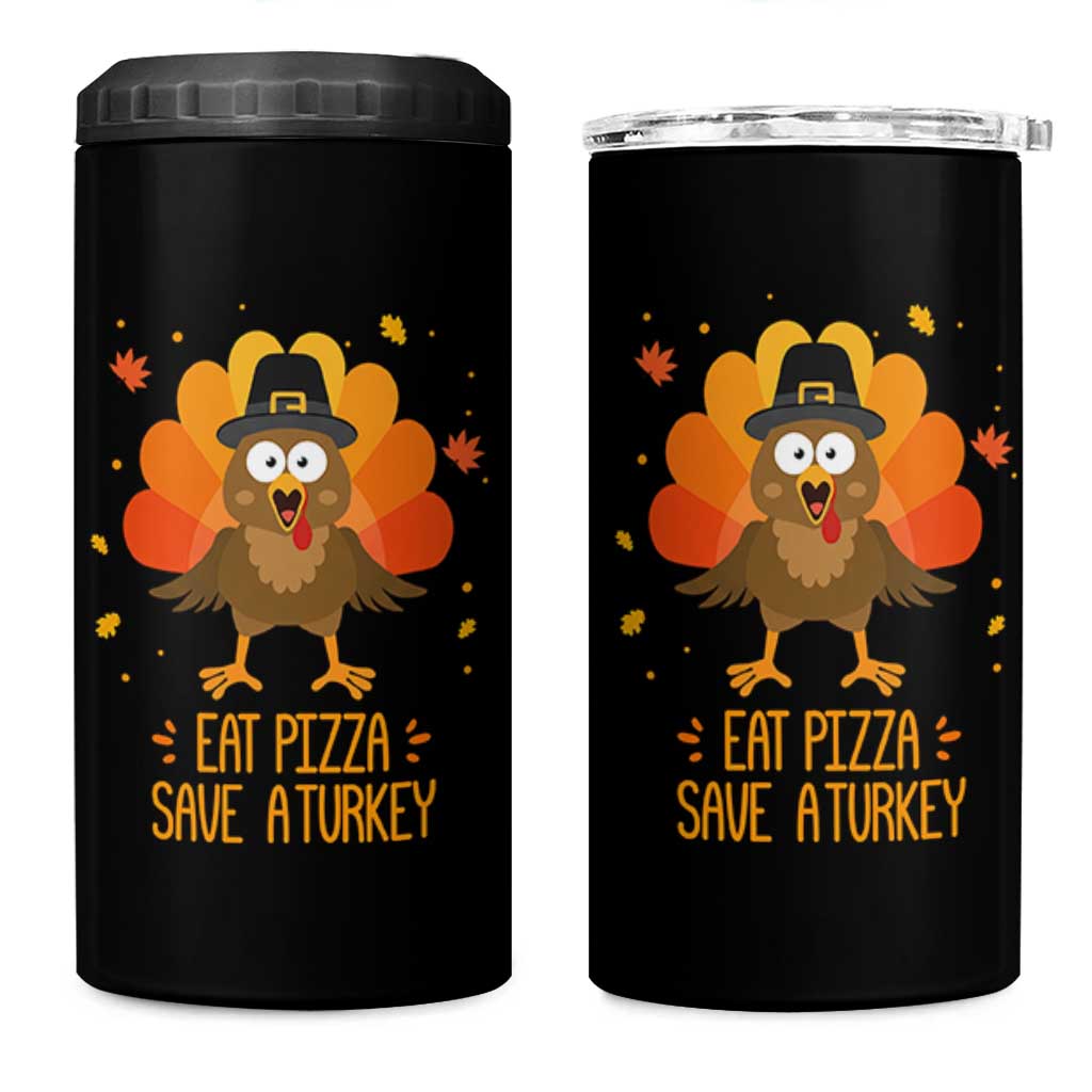 Save A Turkey Eat Pizza 4 in 1 Can Cooler Tumbler Funny Thanksgiving - Wonder Print Shop