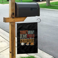 Funny Thanksgiving Garden Flag Turkey Gravy Beans And Rolls Let Me See That Casserole - Wonder Print Shop