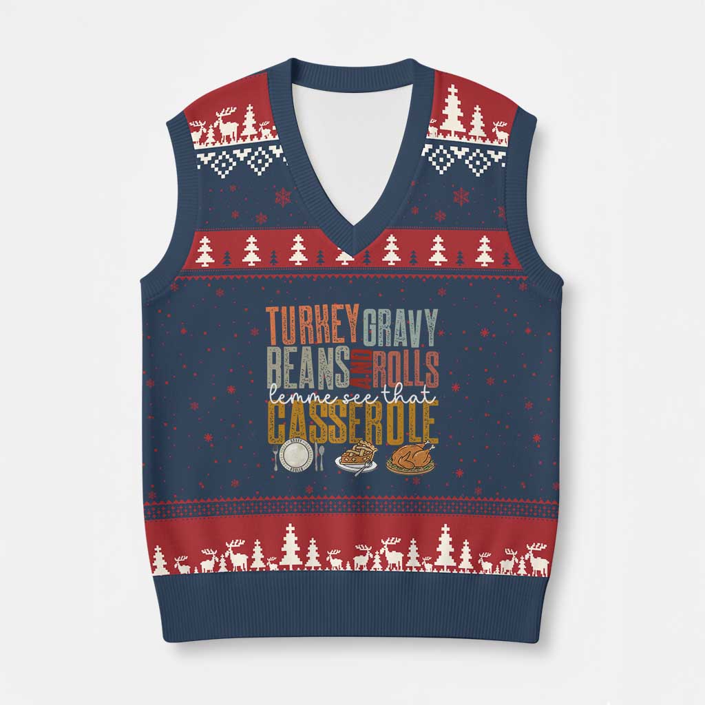 Funny Thanksgiving V-Neck Knit Sweater Vest Turkey Gravy Beans And Rolls Let Me See That Casserole - Wonder Print Shop