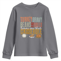Funny Thanksgiving Youth Sweatshirt Turkey Gravy Beans And Rolls Let Me See That Casserole - Wonder Print Shop