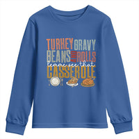 Funny Thanksgiving Youth Sweatshirt Turkey Gravy Beans And Rolls Let Me See That Casserole - Wonder Print Shop