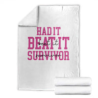 Breast Cancer Support Throw Blanket Had it Beat it Survivor Gift - Wonder Print Shop