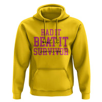 Breast Cancer Support Hoodie Had it Beat it Survivor Gift TS10