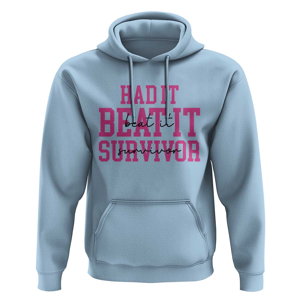 Breast Cancer Support Hoodie Had it Beat it Survivor Gift TS10