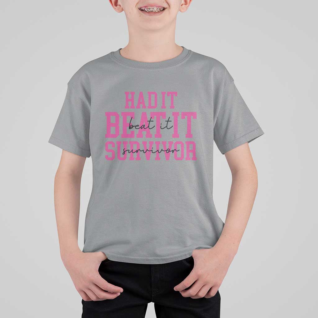 Breast Cancer Support T Shirt For Kid Had it Beat it Survivor Gift TS10