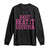 Breast Cancer Support Long Sleeve Shirt Had it Beat it Survivor Gift - Wonder Print Shop