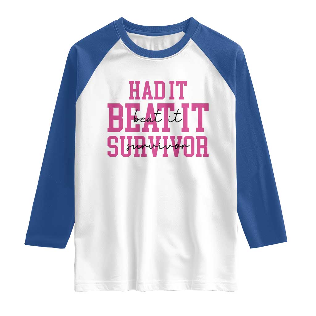 Breast Cancer Support Raglan Shirt Had it Beat it Survivor Gift TS10