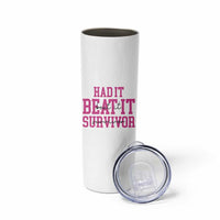 Breast Cancer Support Skinny Tumbler Had it Beat it Survivor Gift - Wonder Print Shop