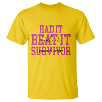 Breast Cancer Support T Shirt Had it Beat it Survivor Gift TS10