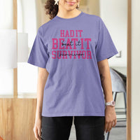 Breast Cancer Support T Shirt For Women Had it Beat it Survivor Gift TS10