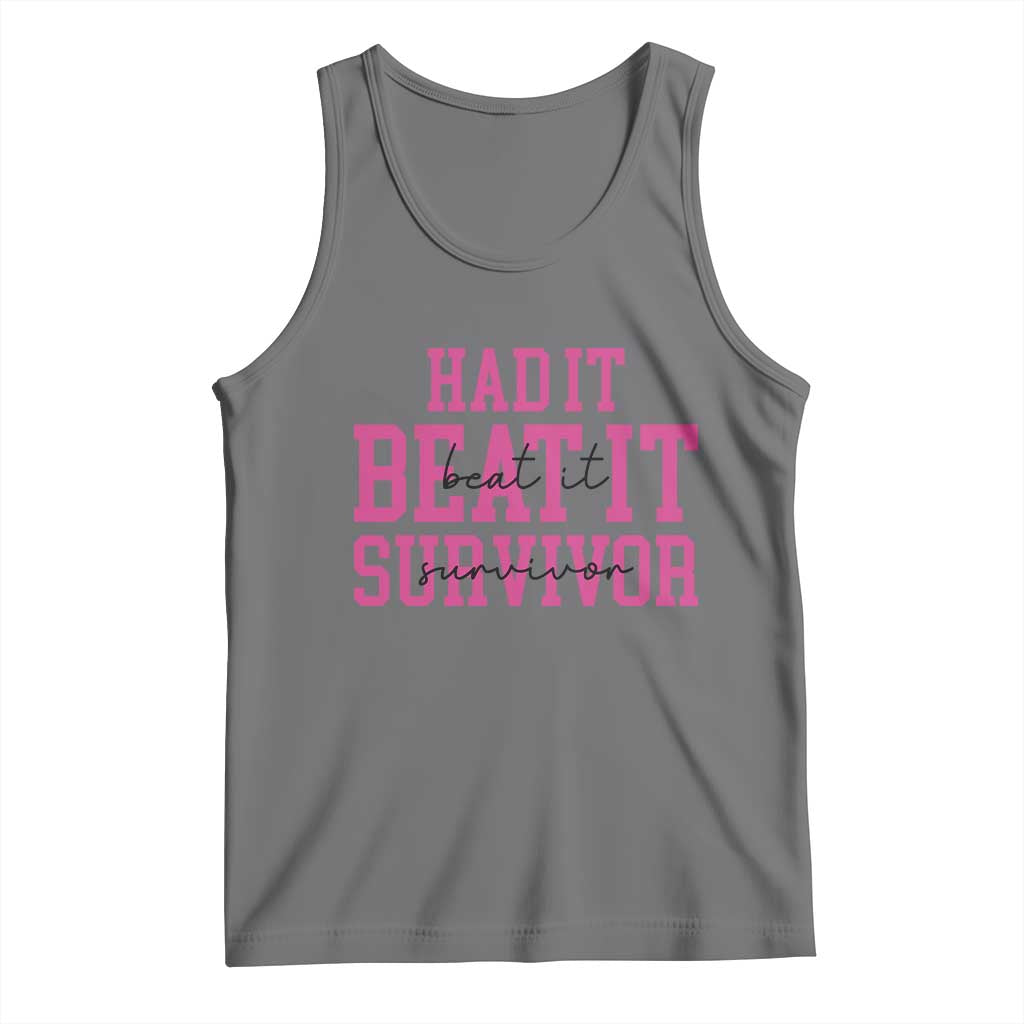 Breast Cancer Support Tank Top Had it Beat it Survivor Gift TS10
