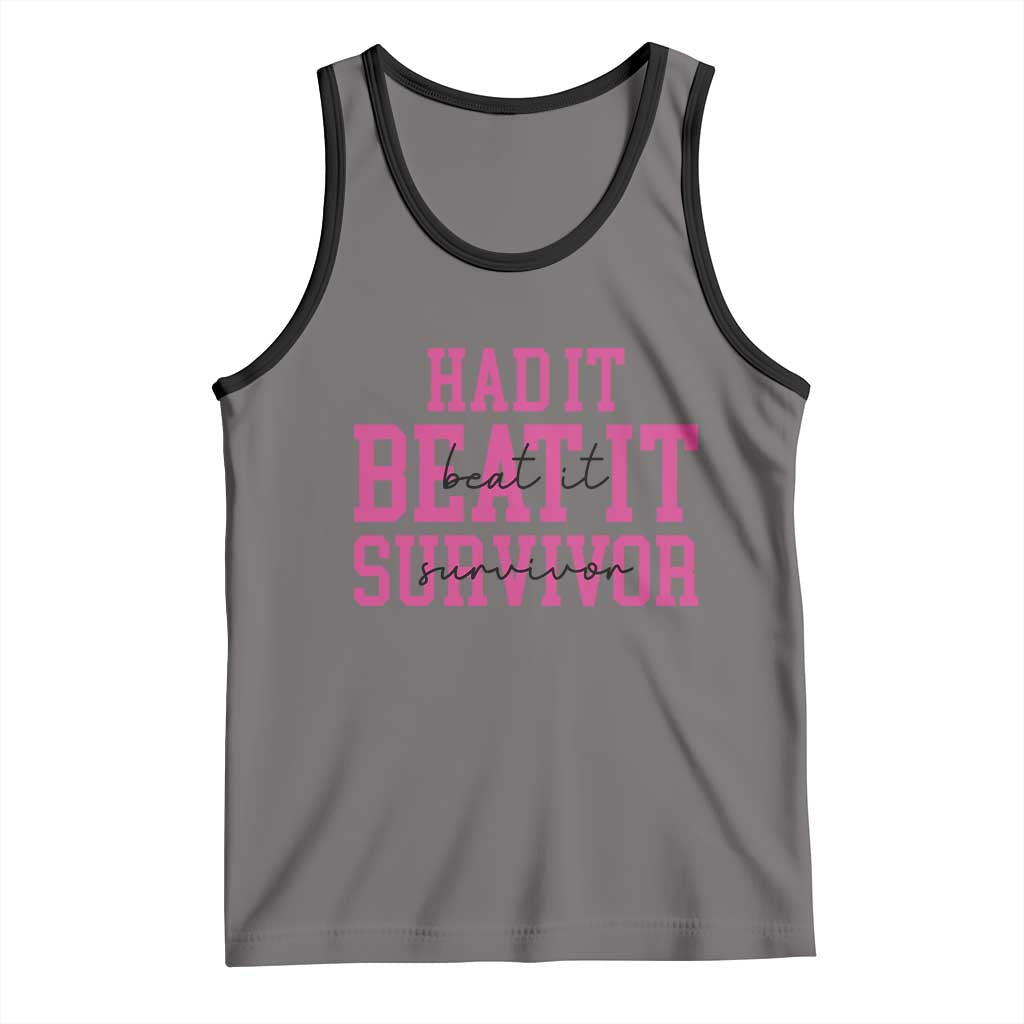 Breast Cancer Support Tank Top Had it Beat it Survivor Gift TS10