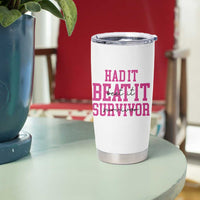 Breast Cancer Support Tumbler Cup Had it Beat it Survivor Gift - Wonder Print Shop