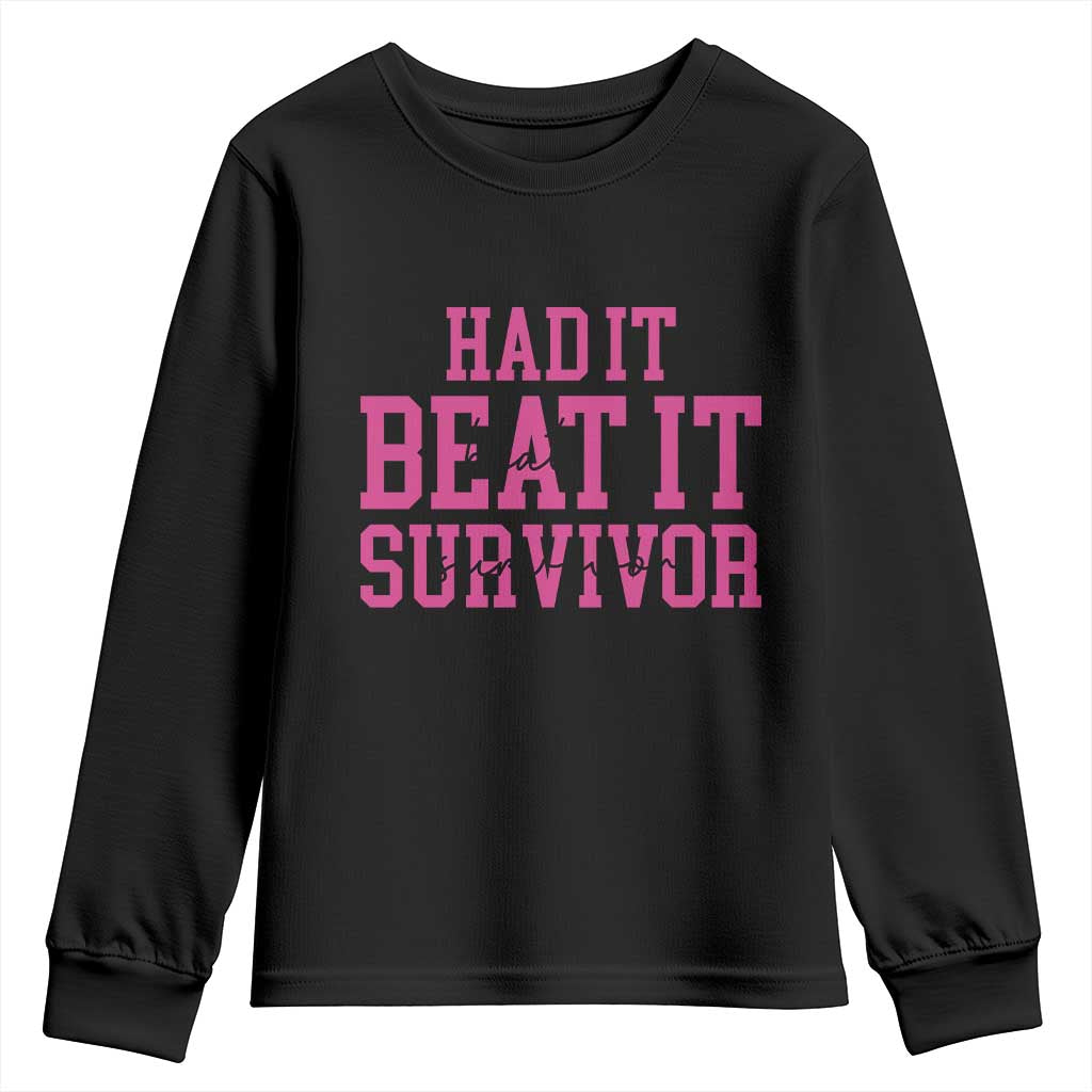 Breast Cancer Support Youth Sweatshirt Had it Beat it Survivor Gift - Wonder Print Shop