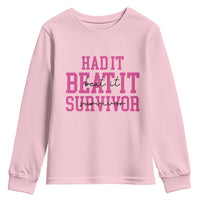 Breast Cancer Support Youth Sweatshirt Had it Beat it Survivor Gift TS10