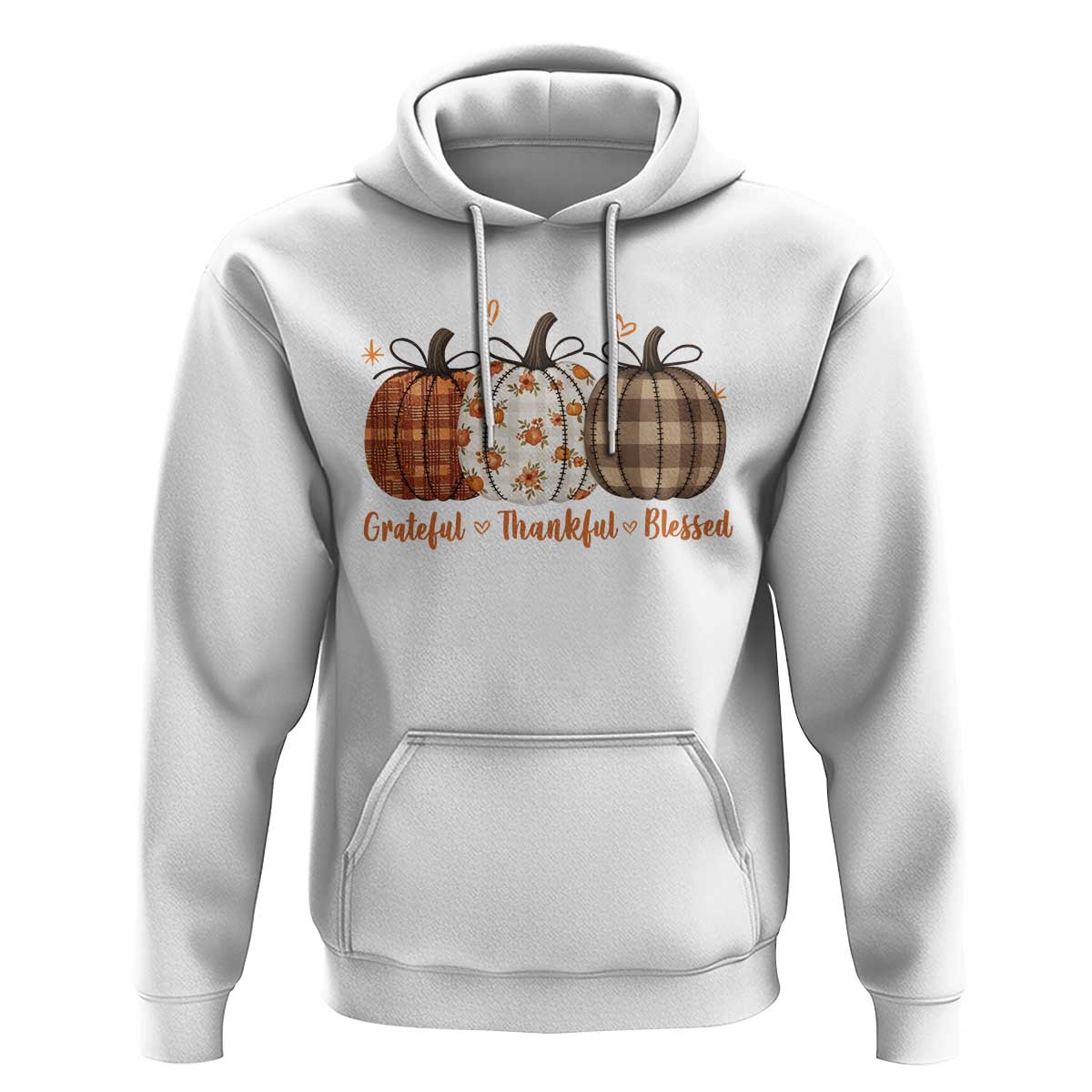 Grateful Thankful Blessed Pumpkin Hoodie Hello Thanksgiving Cozy Fall Autumn Rustic - Wonder Print Shop