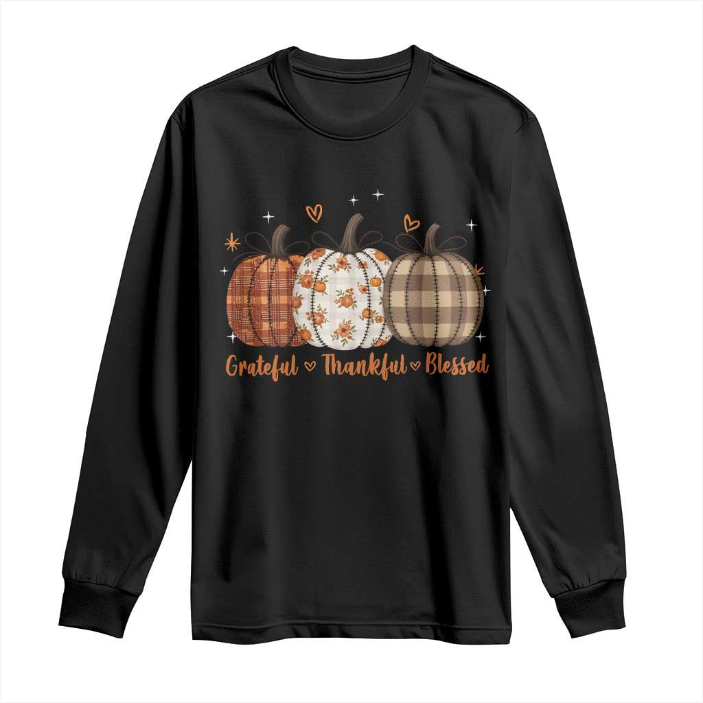 Grateful Thankful Blessed Pumpkin Long Sleeve Shirt Hello Thanksgiving Cozy Fall Autumn Rustic - Wonder Print Shop