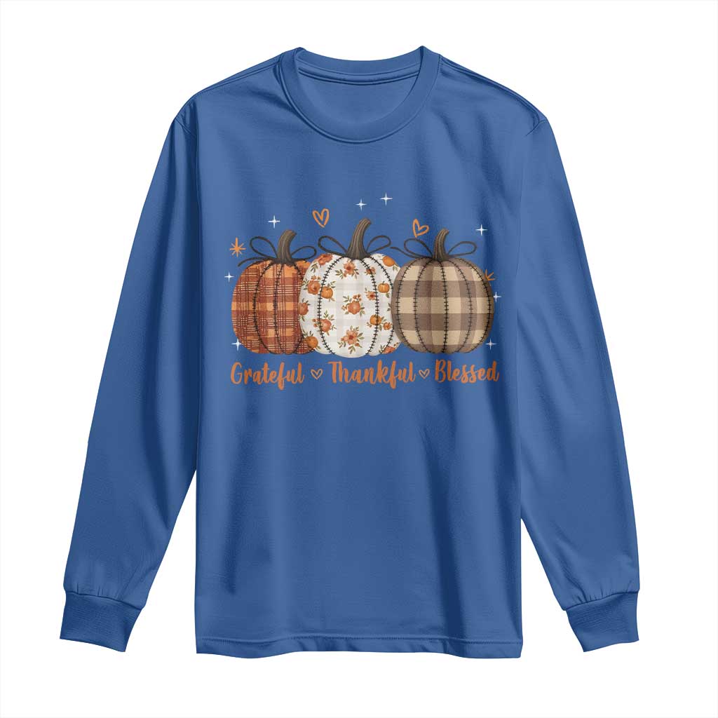 Grateful Thankful Blessed Pumpkin Long Sleeve Shirt Hello Thanksgiving Cozy Fall Autumn Rustic - Wonder Print Shop