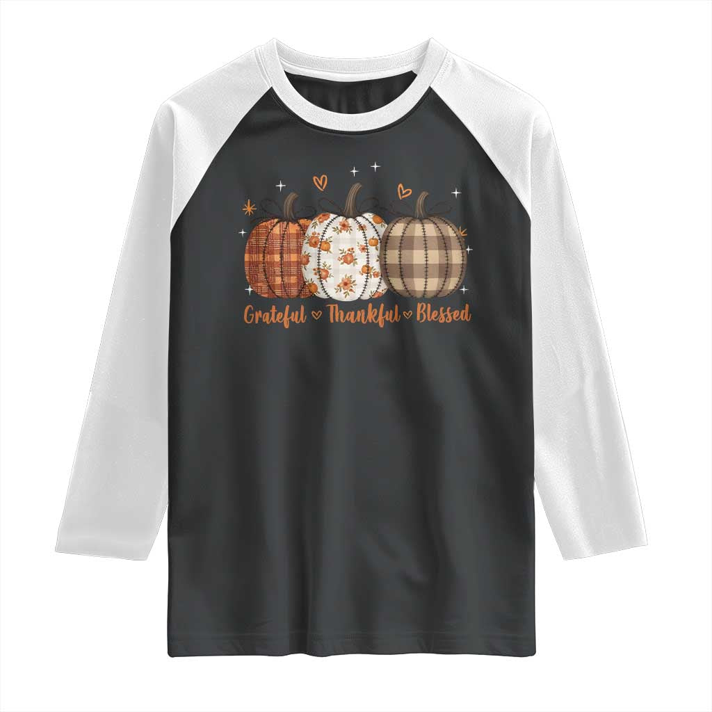 Grateful Thankful Blessed Pumpkin Raglan Shirt Hello Thanksgiving Cozy Fall Autumn Rustic - Wonder Print Shop