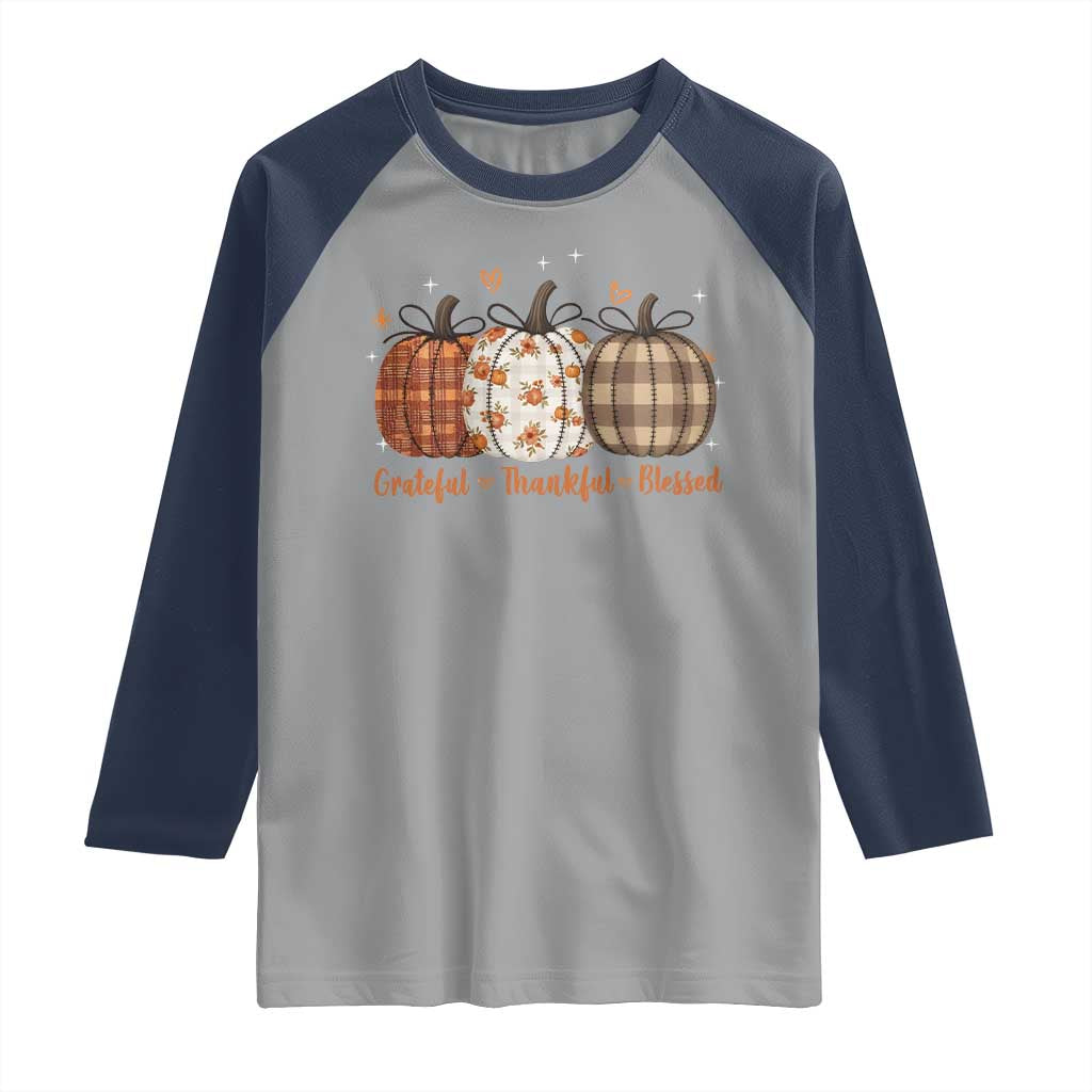 Grateful Thankful Blessed Pumpkin Raglan Shirt Hello Thanksgiving Cozy Fall Autumn Rustic - Wonder Print Shop