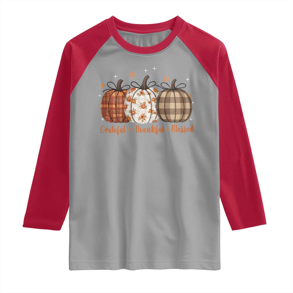 Grateful Thankful Blessed Pumpkin Raglan Shirt Hello Thanksgiving Cozy Fall Autumn Rustic - Wonder Print Shop