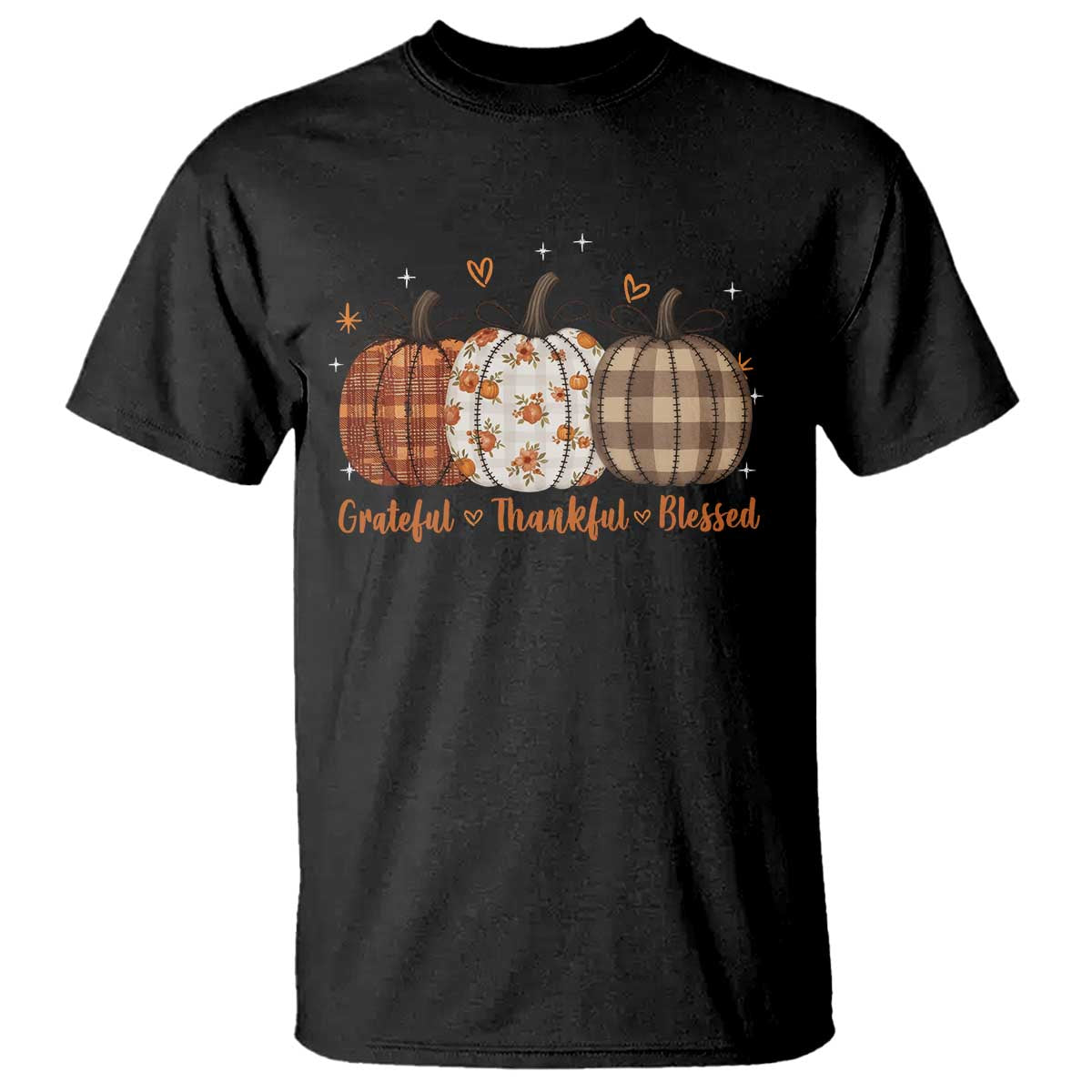 Grateful Thankful Blessed Pumpkin T Shirt Hello Thanksgiving Cozy Fall Autumn Rustic - Wonder Print Shop