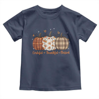 Grateful Thankful Blessed Pumpkin Toddler T Shirt Hello Thanksgiving Cozy Fall Autumn Rustic - Wonder Print Shop