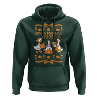 Just a Thankful Goose Hoodie Thanksgiving Silly Gooses - Wonder Print Shop