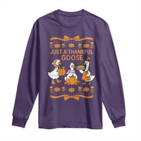 Just a Thankful Goose Long Sleeve Shirt Thanksgiving Silly Gooses - Wonder Print Shop