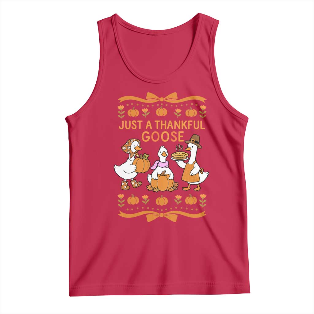 Just a Thankful Goose Tank Top Thanksgiving Silly Gooses - Wonder Print Shop