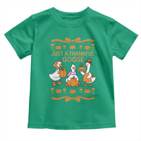 Just a Thankful Goose Toddler T Shirt Thanksgiving Silly Gooses - Wonder Print Shop