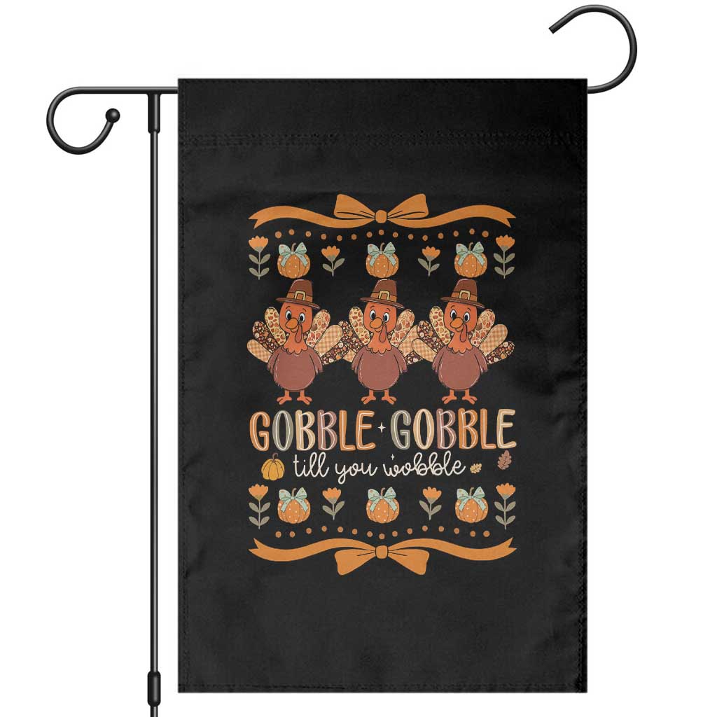 Gobble Gobble Till You Wobble Garden Flag Funny Thanksgiving Turkey - Wonder Print Shop