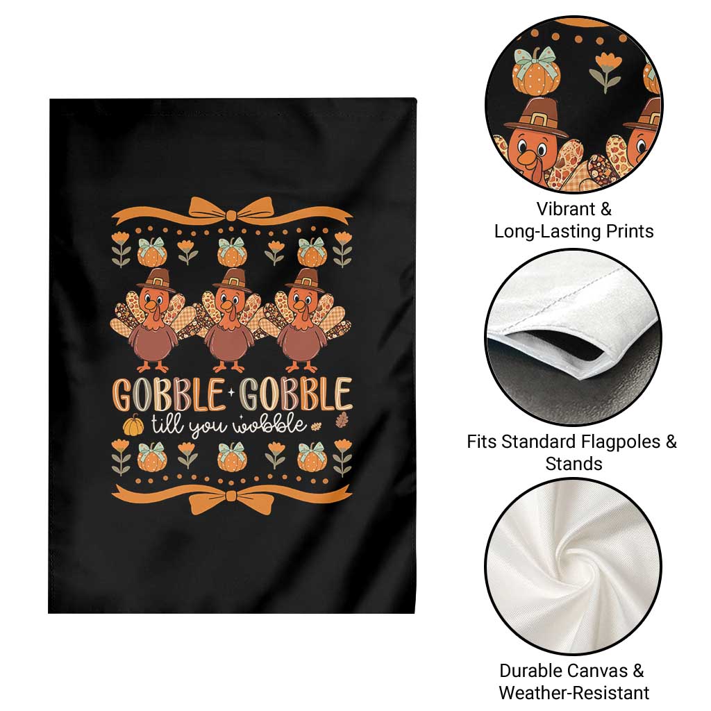 Gobble Gobble Till You Wobble Garden Flag Funny Thanksgiving Turkey - Wonder Print Shop