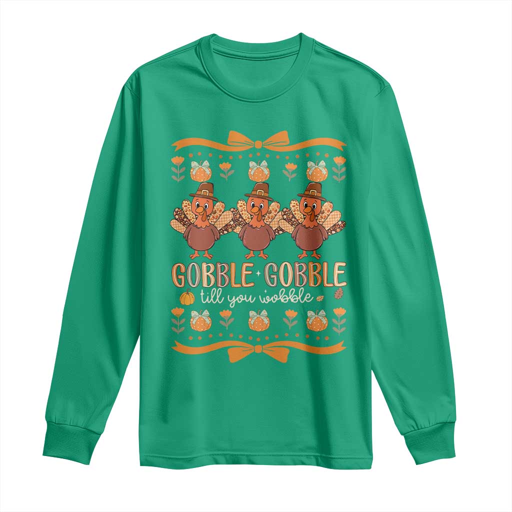 Gobble Gobble Till You Wobble Long Sleeve Shirt Funny Thanksgiving Turkey - Wonder Print Shop