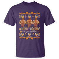 Gobble Gobble Till You Wobble T Shirt Funny Thanksgiving Turkey - Wonder Print Shop